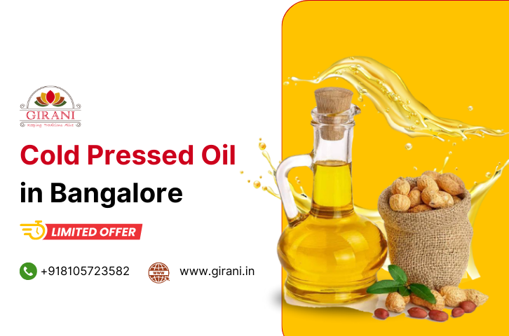 Cold pressed oil in bangalore